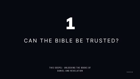 Can The Bible Be Trusted